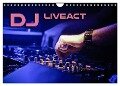 DJ Liveact (Wandkalender 2024 DIN A4 quer), CALVENDO Monatskalender - Renate Bleicher