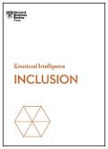 Inclusion (HBR Emotional Intelligence Series) - Dds Dobson-Smith, Ella F. Washington, Harvard Business Review, Selena Rezvani, Stacey A. Gordon