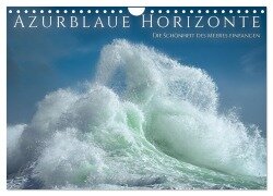 Cover-Bild zum Titel 'Azurblaue Horizonte - Die Schönheit des Meeres einfangen (Wandkalender 2026 DIN A4 quer), CALVENDO Monatskalender' von 'Giovanni Allievi'