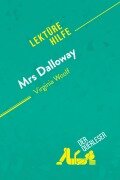 Cover-Bild zum Titel 'Mrs. Dalloway von Virginia Woolf (Lektürehilfe)' von 'Mélanie Kuta, derQuerleser'