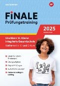 FiNALE Prüfungstraining Abschluss Integrierte Gesamtschule Niedersachsen. Mathematik 2025 - Jutta Klein, Julia Hartmann