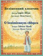 Cover-Bild zum Titel 'O bezimiennym chlopcu / Безіменний хлопчик' von 'Idries Shah'