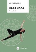 Hara Yoga - Lisa Uhlig-Elsebach