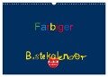 Farbiger Bastelkalender (Wandkalender 2024 DIN A3 quer), CALVENDO Monatskalender - Claudia Burlager