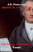 J.D. Ponce sur Johann W. Von Goethe - J. D. Ponce