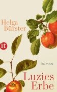 Cover-Bild zum Titel 'Luzies Erbe' von 'Helga Bürster'