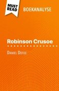 Robinson Crusoe van Daniel Defoe (Boekanalyse) - Ivan Sculier