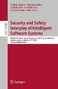 Security and Safety Interplay of Intelligent Software Systems - 