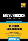 Wortschatz Deutsch-Tadschikisch für das Selbststudium - 3000 Wörter - Andrey Taranov