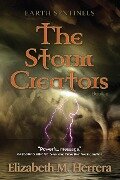 Cover-Bild zum Titel 'Earth Sentinels: The Storm Creators' von 'Elizabeth M. Herrera'