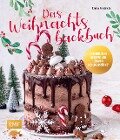 Das Weihnachtsbackbuch - Emma Friedrichs