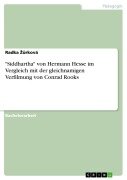 "Siddhartha" von Hermann Hesse im Vergleich mit der gleichnamigen Verfilmung von Conrad Rooks - Radka Zurková