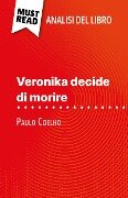 Veronika decide di morire di Paulo Coelho (Analisi del libro) - Sybille Mortier