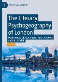 The Literary Psychogeography of London - Ann Tso