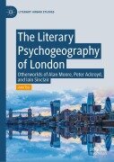 Cover-Bild zum Titel 'The Literary Psychogeography of London' von 'Ann Tso'