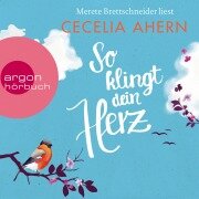 So klingt dein Herz - Cecelia Ahern
