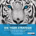 Die Tiger-Strategie - Lothar Seiwert