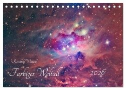 Farbiges Weltall (Tischkalender 2026 DIN A5 quer), CALVENDO Monatskalender - Reinhold Wittich