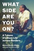 Cover-Bild zum Titel 'What Side Are You On?' von 'Michael Steven Wilson, José Antonio Lucero'