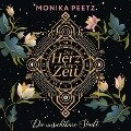 Das Herz der Zeit: Die unsichtbare Stadt (Lena und Dante 1) - Monika Peetz