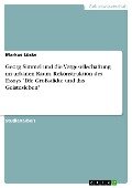 Georg Simmel und die Vergesellschaftung im urbanen Raum. Rekonstruktion des Essays "Die Großstädte und das Geistesleben" - Markus Lüske