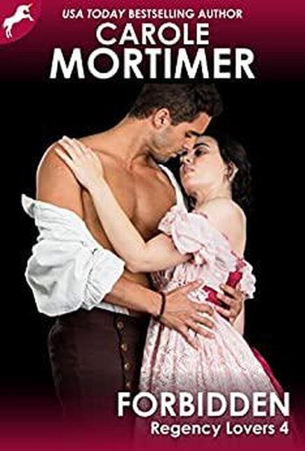 Forbidden (Regency Lovers 4) - Carole Mortimer