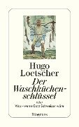 Cover-Bild zum Titel 'Der Waschküchenschlüssel' von 'Hugo Loetscher'