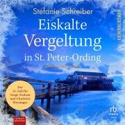 Cover-Bild zum Titel 'Eiskalte Vergeltung in St. Peter-Ording' von 'Stefanie Schreiber'
