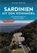 Cover-Bild zum Titel 'Sardinien mit dem Wohnmobil Die schönsten Routen von Sassari bis Cagliari' von 'Petra Lupp, Martin Klug'