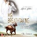 Mr. Breathtaking - Monica Bellini, Lisa Torberg