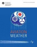 Cover-Bild zum Titel 'Aviation Weather' von 'Federal Aviation Administration (Faa)'
