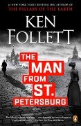 The Man from St. Petersburg - Ken Follett