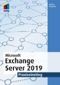 Microsoft Exchange Server 2019 - Markus Hengstler