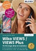 Wiko VIEW5 / VIEW5 Plus - Anja Schmid, Daniela Eichlseder