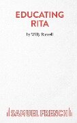 Cover-Bild zum Titel 'Educating Rita - A Comedy' von 'Willy Russell'