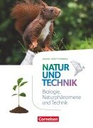 Cover-Bild zum Titel 'Natur und Technik - Naturwissenschaften 5./6. Schuljahr: Biologie, Naturphänomene und Technik.Schülerbuch' von 'Volker Abegg, Markus Gaus, Barbara Barheine, Claudia Täubner, Martin Löffelhardt'
