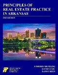 Principles of Real Estate Practice in Arkansas: 2nd Edition - Stephen Mettling, David Cusic, Danny Been