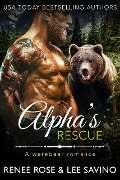 Cover-Bild zum Titel 'Alpha's Rescue (Bad Boy Alphas, #17)' von 'Renee Rose, Lee Savino'