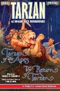 The Tarzan Duology of Edgar Rice Burroughs: Tarzan of the Apes and The Return of Tarzan: A Pulp-Lit Annotated Edition - Finn J. D. John, Edgar Rice Burroughs