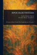 Cover-Bild zum Titel 'Apocolocyntosis' von 'Lucius Annaeus Seneca, W H D (William Henry Denham) Rouse'
