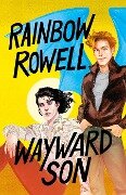 Wayward Son (Spanish Edition) - Rainbow Rowell