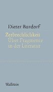 Zerbrechlichkeit - Dieter Burdorf