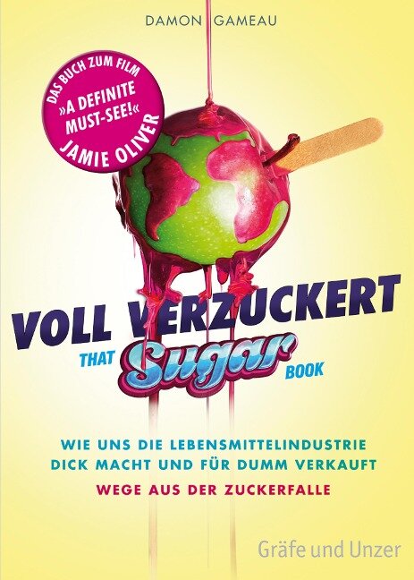 Voll verzuckert - That Sugar Book - Damon Gameau