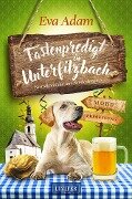 FASTENPREDIGT IN UNTERFILZBACH - Eva Adam