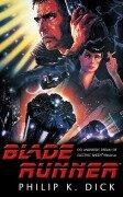 Cover-Bild zum Titel 'Blade Runner' von 'Philip K. Dick'
