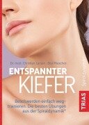 Cover-Bild zum Titel 'Entspannter Kiefer' von 'Christian Larsen, Bea Miescher'