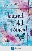 TausendMalSchon - Marah Woolf