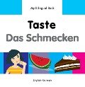 My Bilingual Book-Taste (English-German) - Milet Publishing