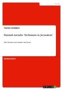 Cover-Bild zum Titel 'Hannah Arendts 'Eichmann in Jerusalem'' von 'Tammo Grabbert'