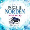 Praxis Dr. Norden 1 - Arztroman - Patricia Vandenberg